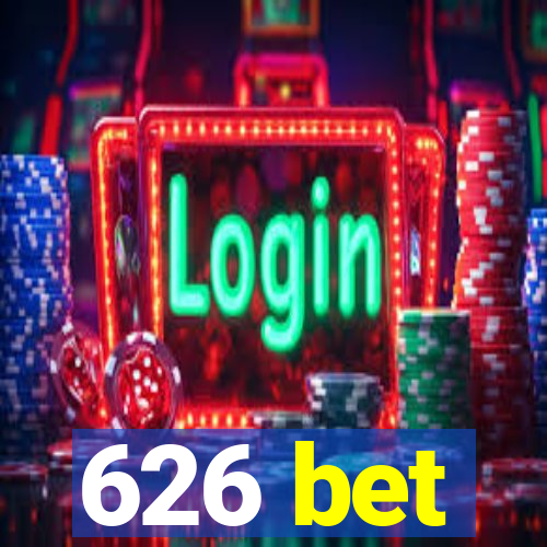 626 bet